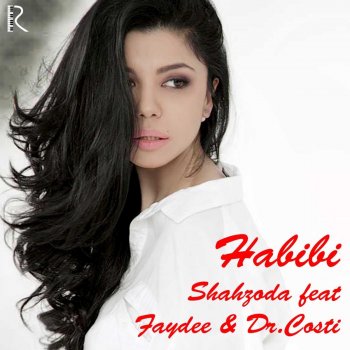 Shahzoda feat. Faydee & dr. Costi Habibi