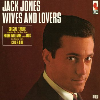 Jack Jones Wives and Lovers