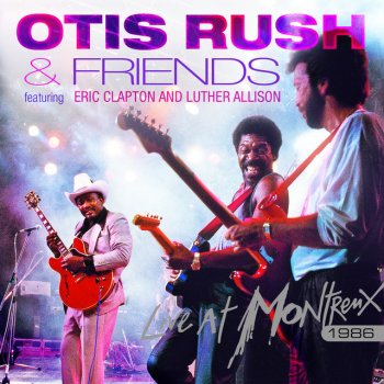Otis Rush Tops - Live