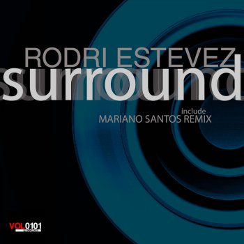 Rodri Estevez Surround (Mariano Santos Remix)