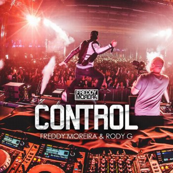 Freddy Moreira feat. Rody G Control