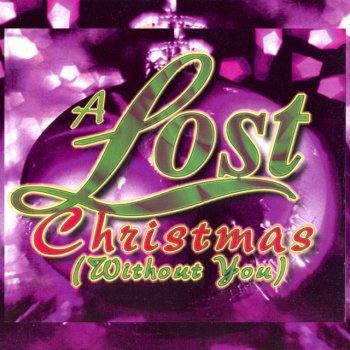 Lost A Lost Christmas Without You - Premier Club Mix
