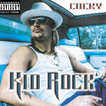 Kid Rock Cocky