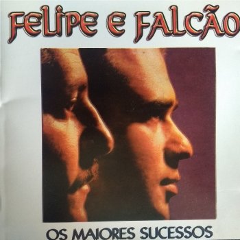 Felipe e Falcão O Saco Ficou Fora