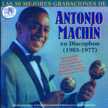 Antonio Machín Lindas canarias