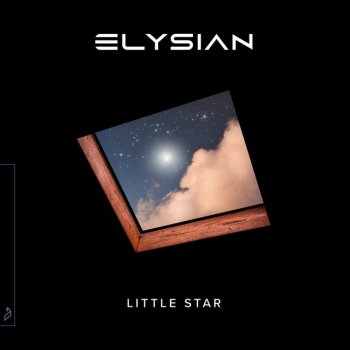 Elysian feat. Ilan Bluestone, Maor Levi & Emma Hewitt Little Star