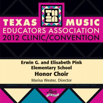 Marisa Wester & Erwin G. and Elisabeth Pink Elementary School Honor Choir Cross the Wide Missouri (arr. D. Besig and N. Price)