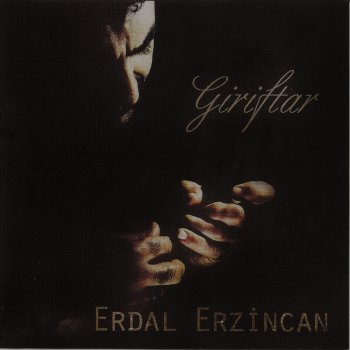 Erdal Erzincan Can Ali