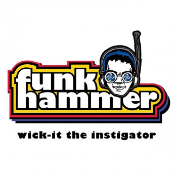 Wick-it The Instigator Funk Hammer