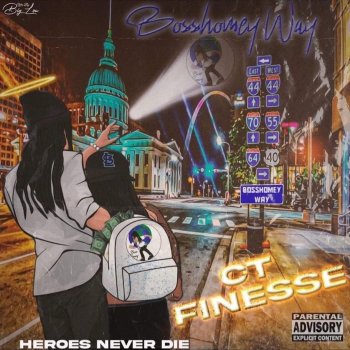 CT Finesse feat. BossHomey-Hero Pressure Freestyle
