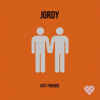 JORDY Just Friends