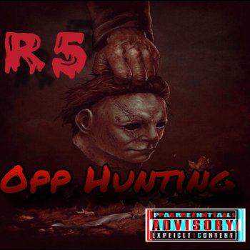 R5 Opp Hunting (Outro)