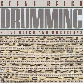 Steve Reich Drumming: Part I