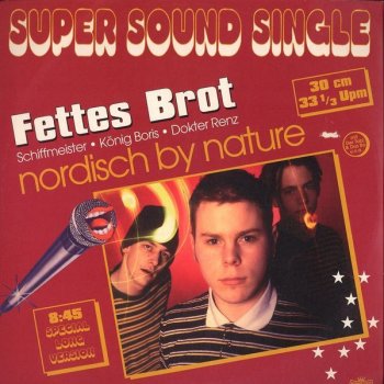 Fettes Brot Nordisch by Nature (Teil 1)