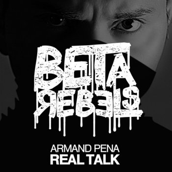 Armand Pena Real Talk - Dirty