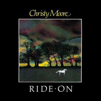 Christy Moore Ride On
