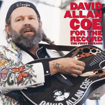 David Allan Coe Just to Prove My Love for You