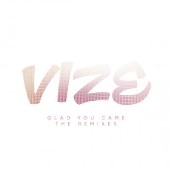 VIZE Glad You Came (Sini Remix)