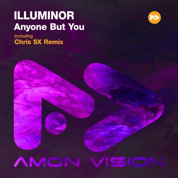 Illuminor Anyone But You (Chris SX Remix)