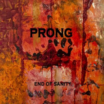 Prong End of Sanity