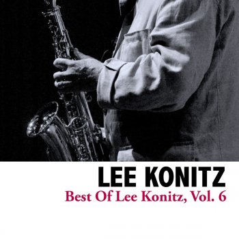 Lee Konitz I Can't Get Started