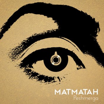 Matmatah Peshmerga - Single Version