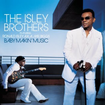 The Isley Brothers Forever Mackin'