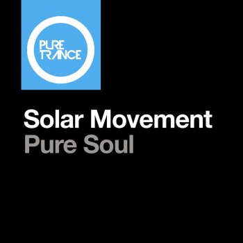 Solar Movement Pure Soul - Extended Dark Mix