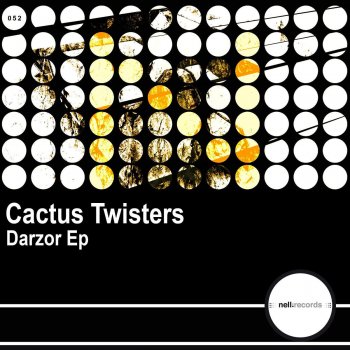 Cactus Twisters Darzor - Original Mix