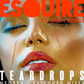 eSQUIRE feat. Sash Sings & Menrva Teardrops - Menrva Remix