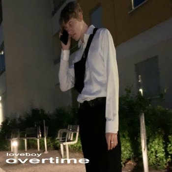 Loveboy Overtime