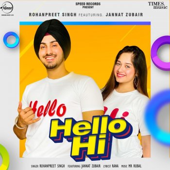 Rohanpreet Singh Hello Hi (feat. Jannat Zubair)