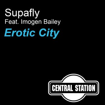 Supafly feat. Ultrasun & Christos Erotic City (Ultrasun vs. Christos Remix)