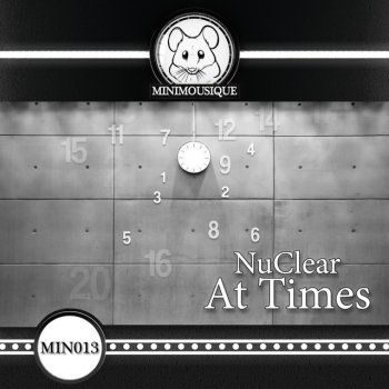 Nuclear At Times - Original Mix