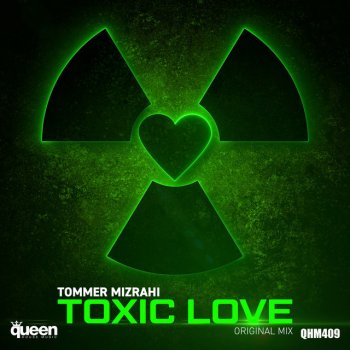 Tommer Mizrahi Toxic Love