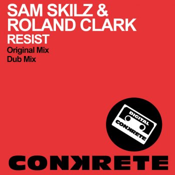 Sam Skilz & Roland Clark Resist