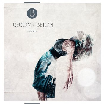 Beborn Beton She Cried - Radio Version