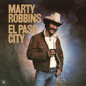 Marty Robbins El Paso City