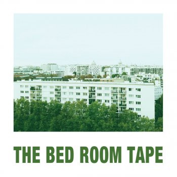 The Bed Room Tape Band Signal