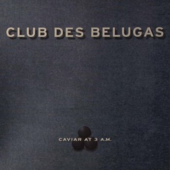 Club des Belugas Quatre pieces collées (Part 1)