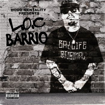 L.O.C In the Barrio