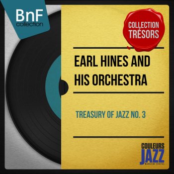 Earl Hines & His Orchestra Yellow Fire