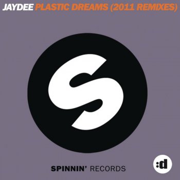 Jaydee Plastic Dreams (Radio Edit)