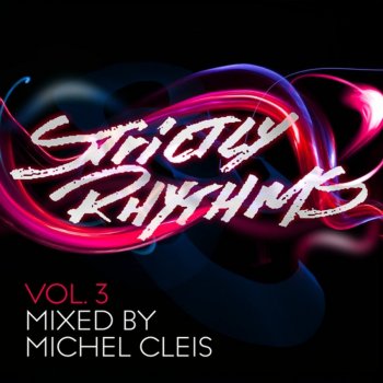 Michel Cleis Strictly Rhythms, Vol. 3 (Mixed By Michel Cleis)