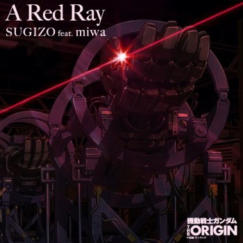 SUGIZO feat. miwa A Red Ray