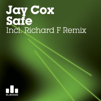 Jay Cox Safe - Richard F Remix