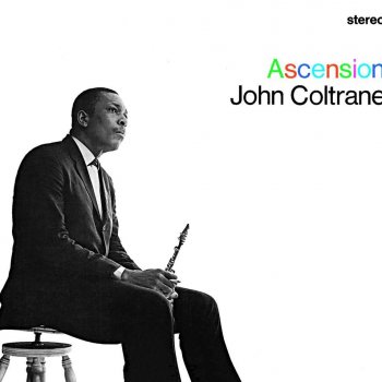 John Coltrane Ascension -(Edition I)