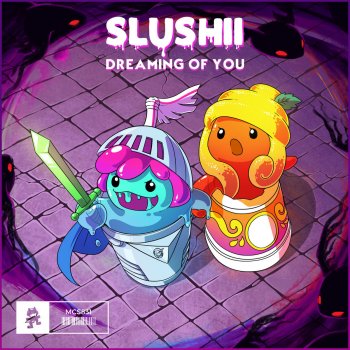 Slushii Dreaming of You