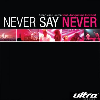 Armin van Buuren Never Say Never (Radio Edit)