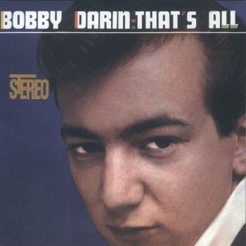 Bobby Darin Where Is the One